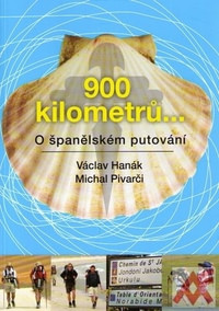 900 kilometrů .... O španělském putování...