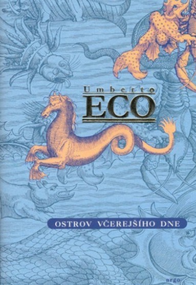 Kniha Ostrov včerejšího dne - Umberto Eco,Zdeněk Frýbort,Jiří Našinec