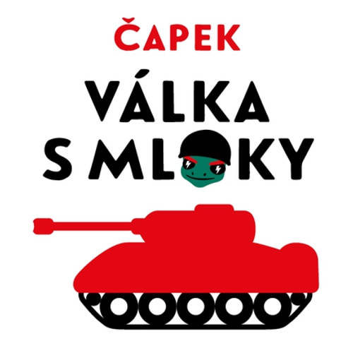 Válka s mloky - CD MP3 (audiokniha)