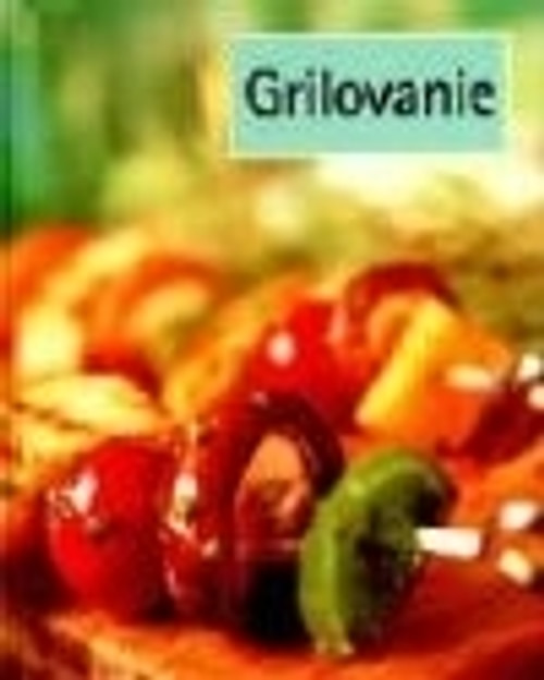 Grilovanie