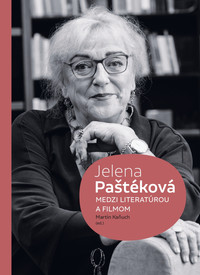 Jelena Paštéková. Medzi literatúrou a filmom