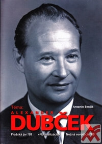 Téma: Alexander Dubček