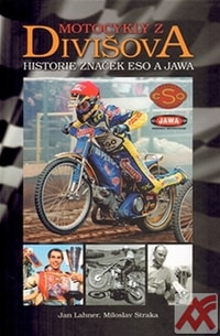 Motocykly z Divišova - historie značek Eso a Jawa