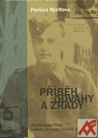 Příběh odvahy a zrady