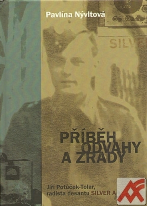 Příběh odvahy a zrady