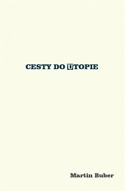 Cesty do utopie