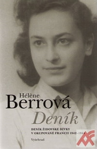Deník. Deník židovské dívky v okupované Francii 1942-1944