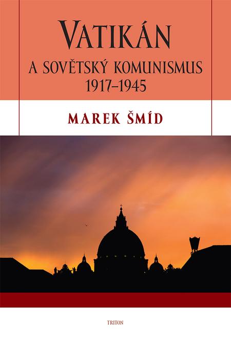 Vatikán a sovětský komunismus 1917-1945