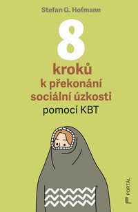 8 kroků k překonání sociální úzkosti