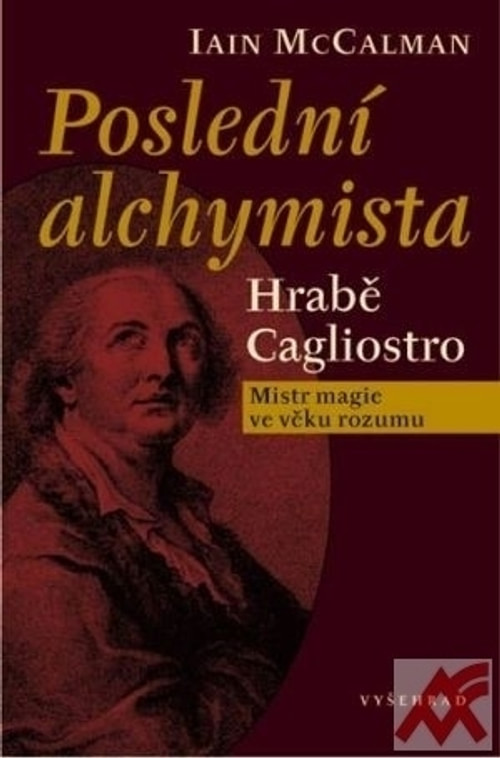 Poslední alchymista. Hrabě Cagliostro