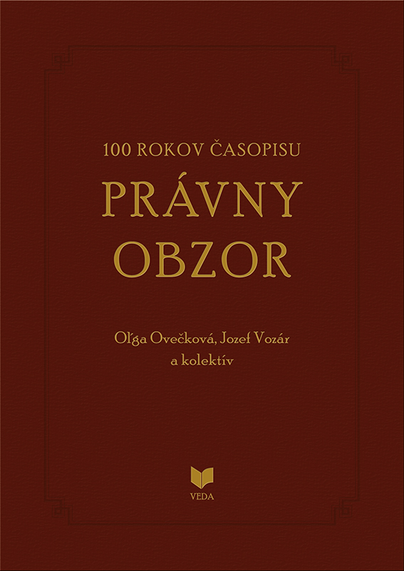 100 rokov časopisu Právny obzor 1917-2017