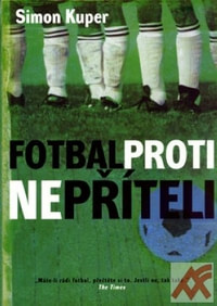 Fotbal proti nepříteli