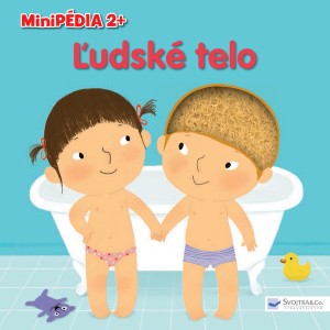 Kniha Minipédia 2+ Ľudské telo - Kolektív autorov