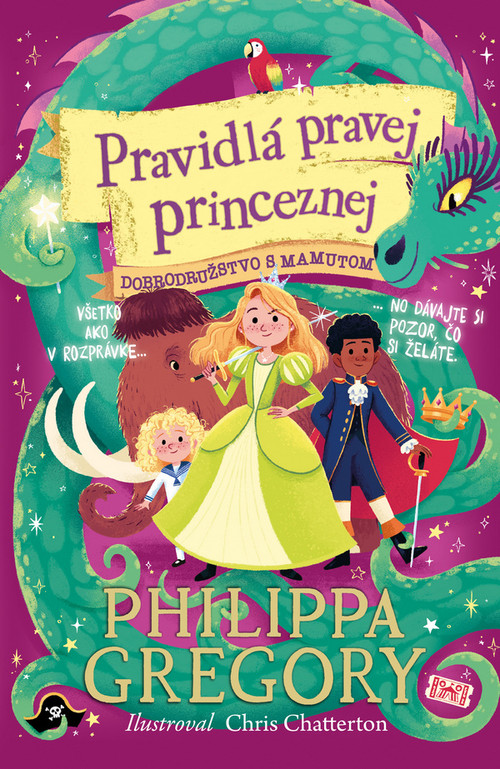 Pravidlá pravej princeznej 3 - Dobrodružstvo s mamutom
