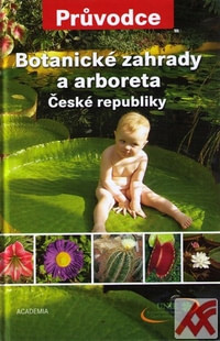 Botanické zahrady a arboreta České republiky
