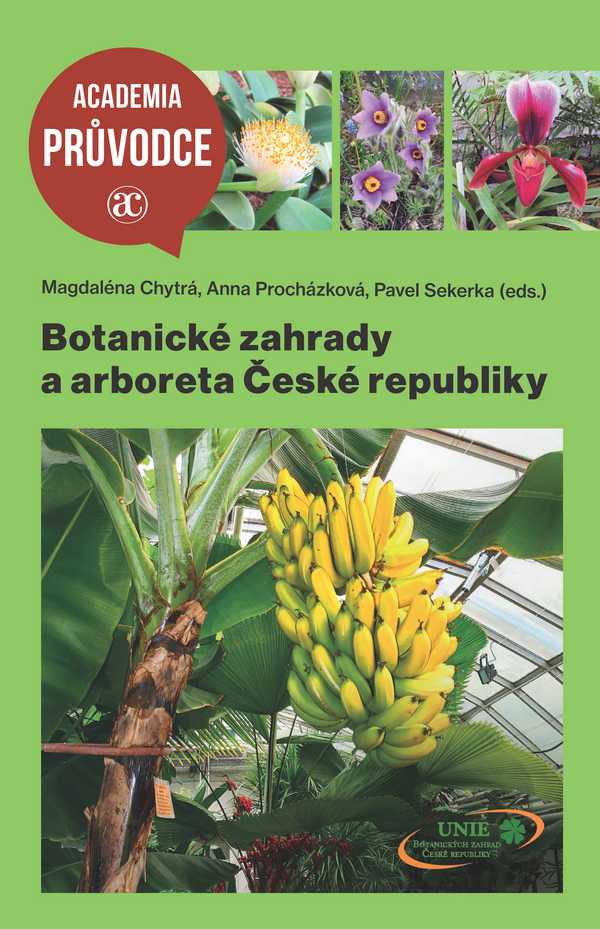 Botanické zahrady a arboreta České republiky Botanické zahrady a arboreta České republiky