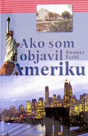 Kniha Ako som objavil Ameriku