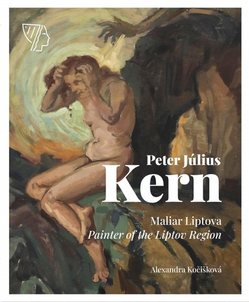 Peter Július Kern - Maliar Liptova / Painter of the Liptov Region