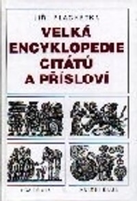 Velká encyklopedie citátů a přísloví