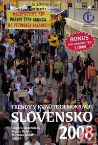 Slovensko 2008. Trendy v kvalite demokracie
