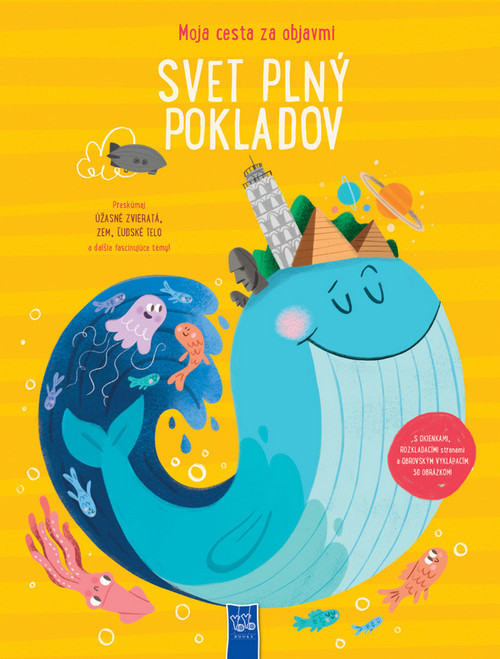 Svet plný pokladov - moja cesta za objavmi