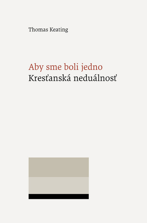 Aby sme boli jedno