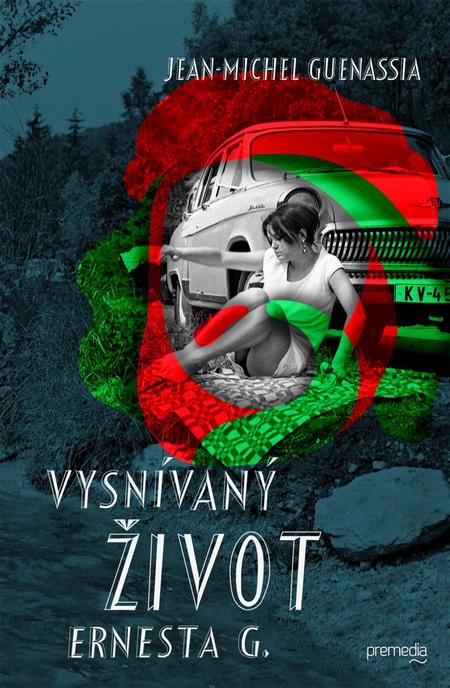 Vysnívaný život Ernesta G.