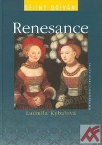 Renesance - Dějiny odívání