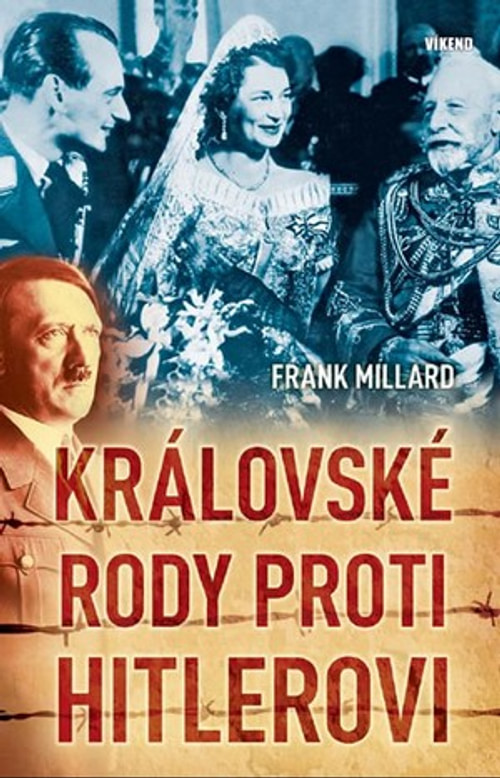 Královské rody proti Hitlerovi