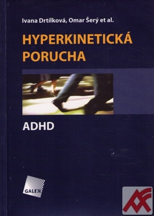 Hyperkinetická porucha / ADHD