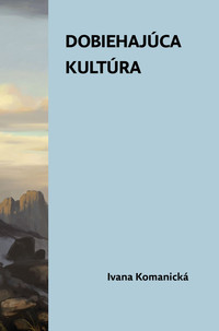 Dobiehajúca kultúra