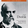Life & Works - Antonín Dvořák