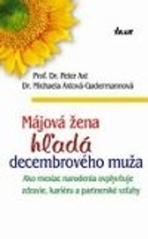 Májová žena hľadá decembrového muža
