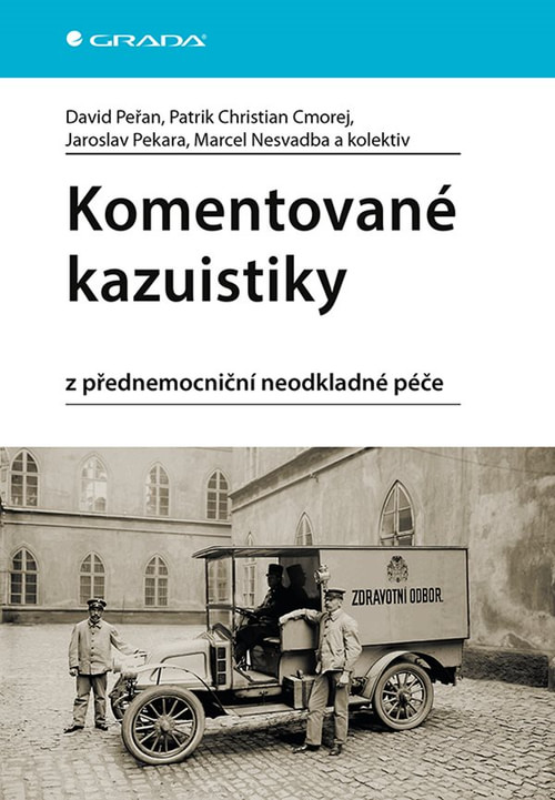 Komentované kazuistiky z přednemocniční neodkladné péče