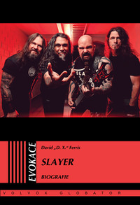 Slayer. Biografie