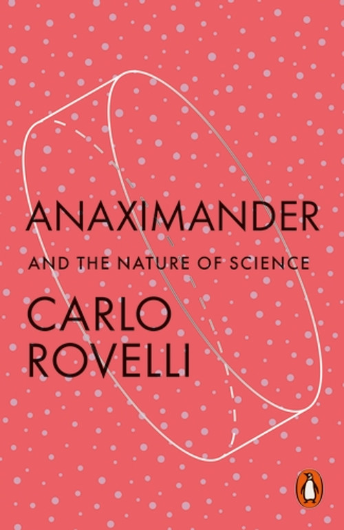 Anaximander  and the Nature of Science