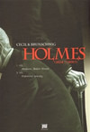 Holmes I. + II.