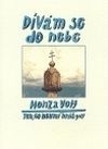 Dívám se do nebe