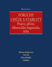 Poruchy chůze a stability