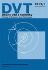 Dějiny věd a techniky 1/2013