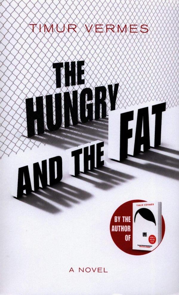 Kniha The Hungry and the Fat