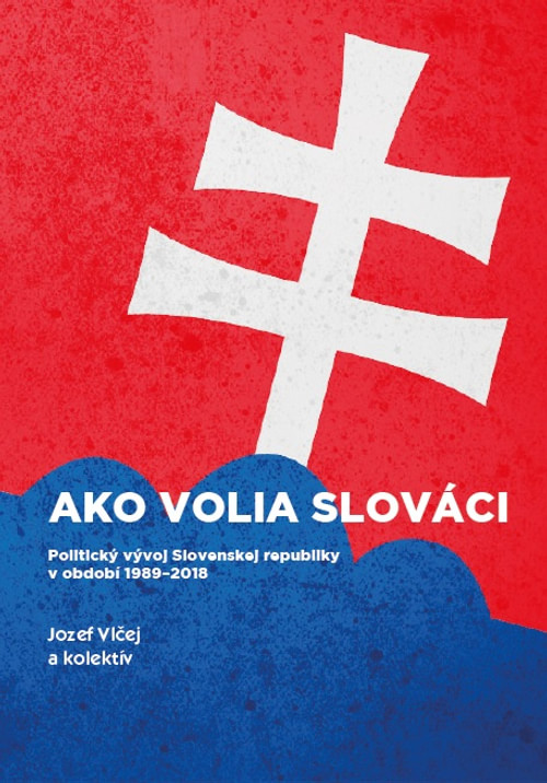 Ako volia Slováci