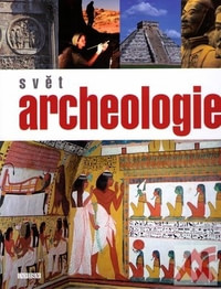 Svět archeologie