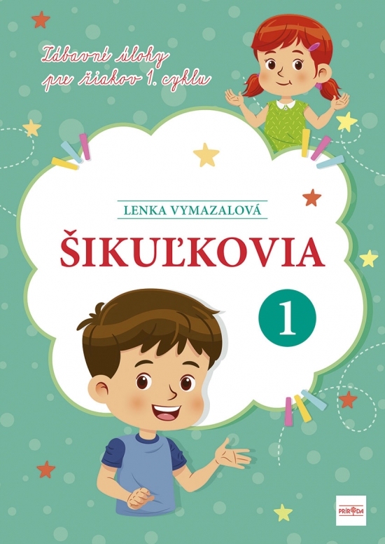 Šikuľkovia 1