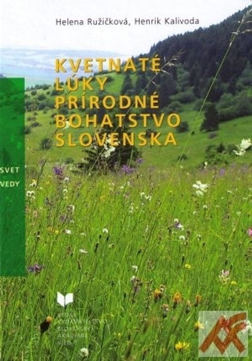 Kvetnaté lúky. Prírodné bohatstvo Slovenska
