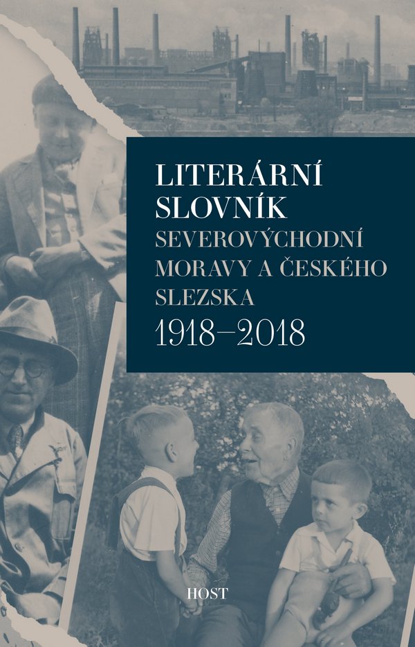 Literární slovník severovýchodní Moravy a českého Slezska 1918-2018