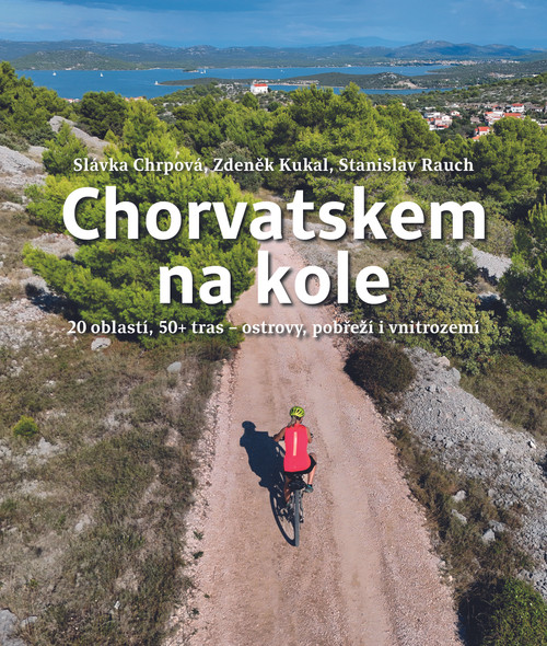 Chorvatskem na kole - 20 oblastí, 50+ tras - ostrovy, pobřeží i vnitrozemí
