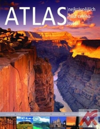 Atlas nejkrásnějších míst celého světa