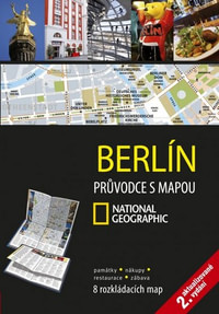 Berlín. Průvodce s mapou National Geographic