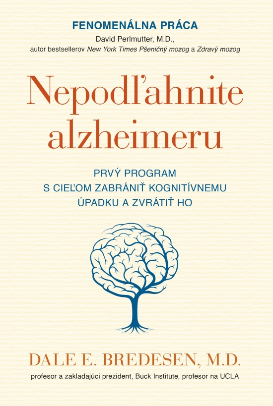Kniha Nepodľahnite alzheimeru - Dale E.